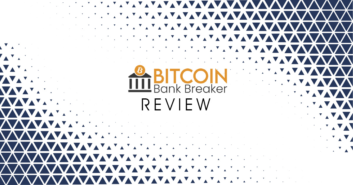 BITCOIN BANK BREAKER Reviews