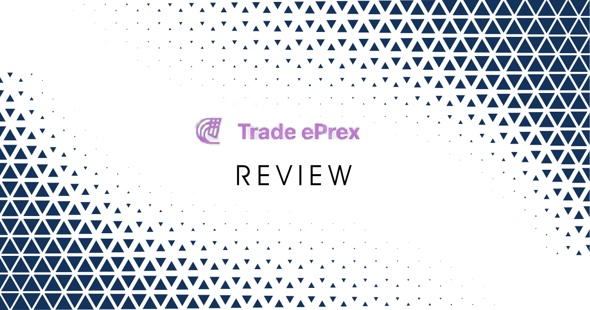 TRADE EPREX Review