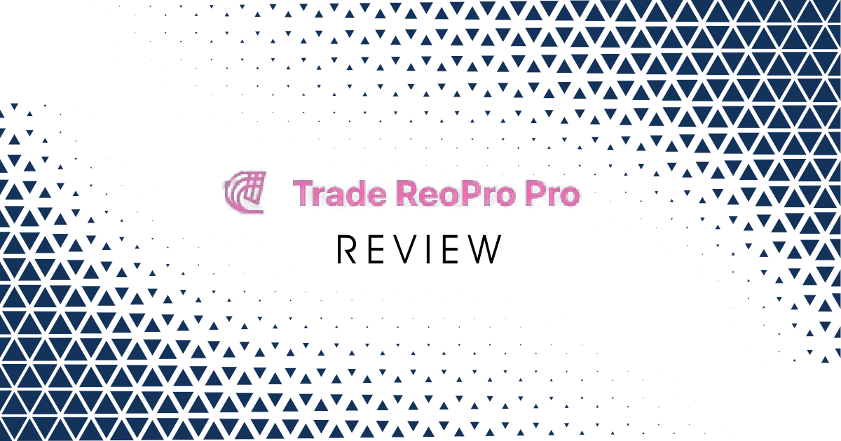 Trade ReoPro App Review