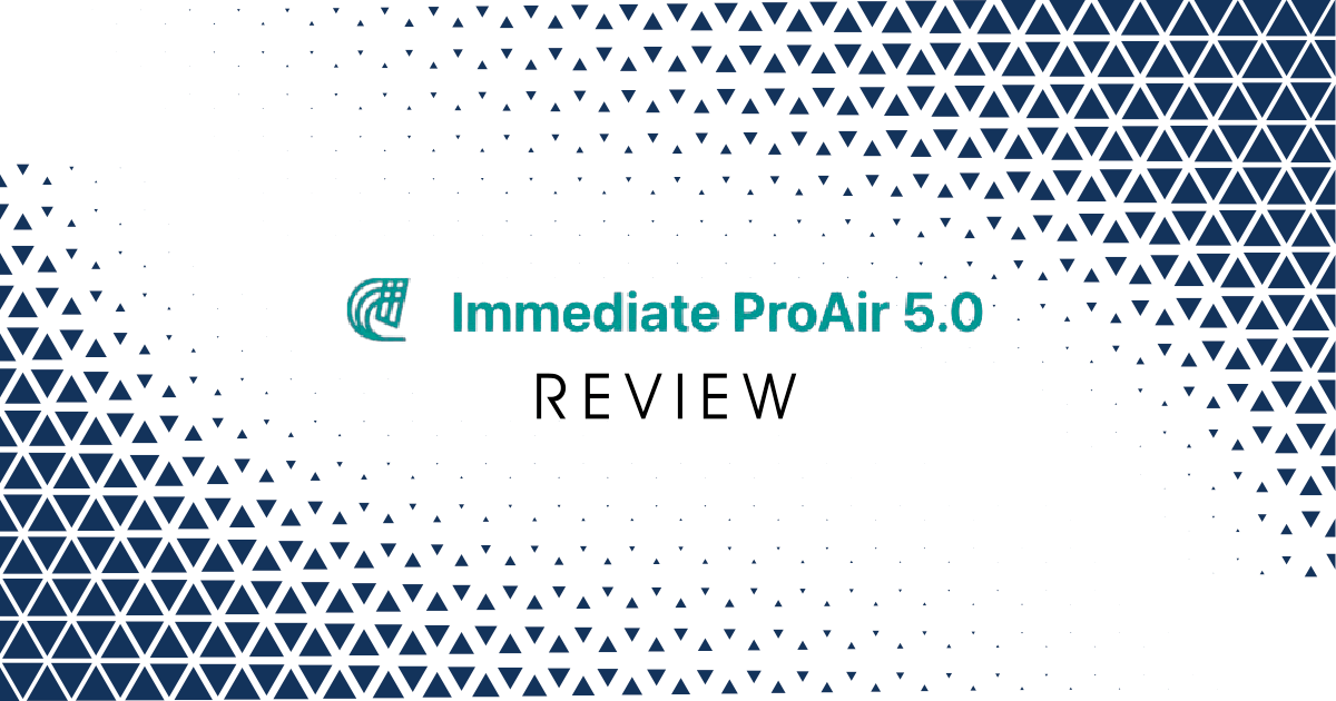 Immediate 2.0 ProAir (V 5.0) Review