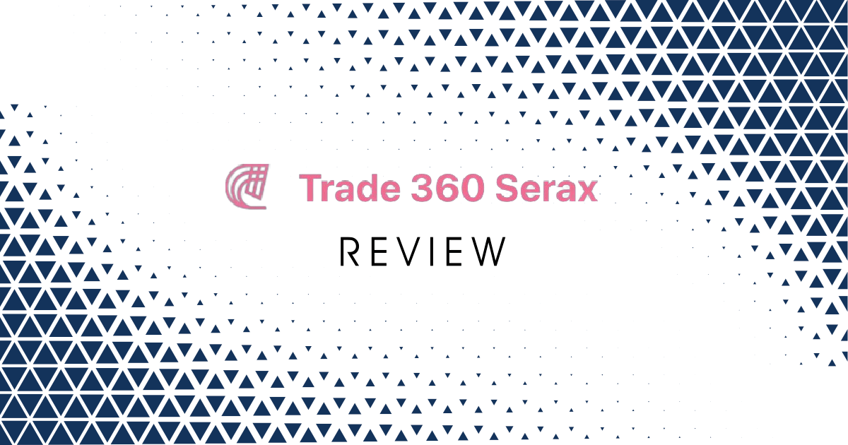 Trade Serax 360 Review